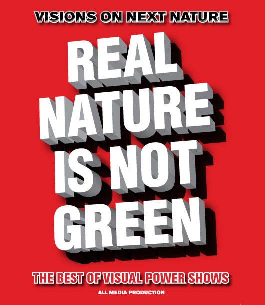 Real Nature is not Green DVD